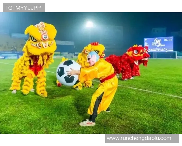 功夫足球明星图文展现运动与艺术的完美结合与激情碰撞